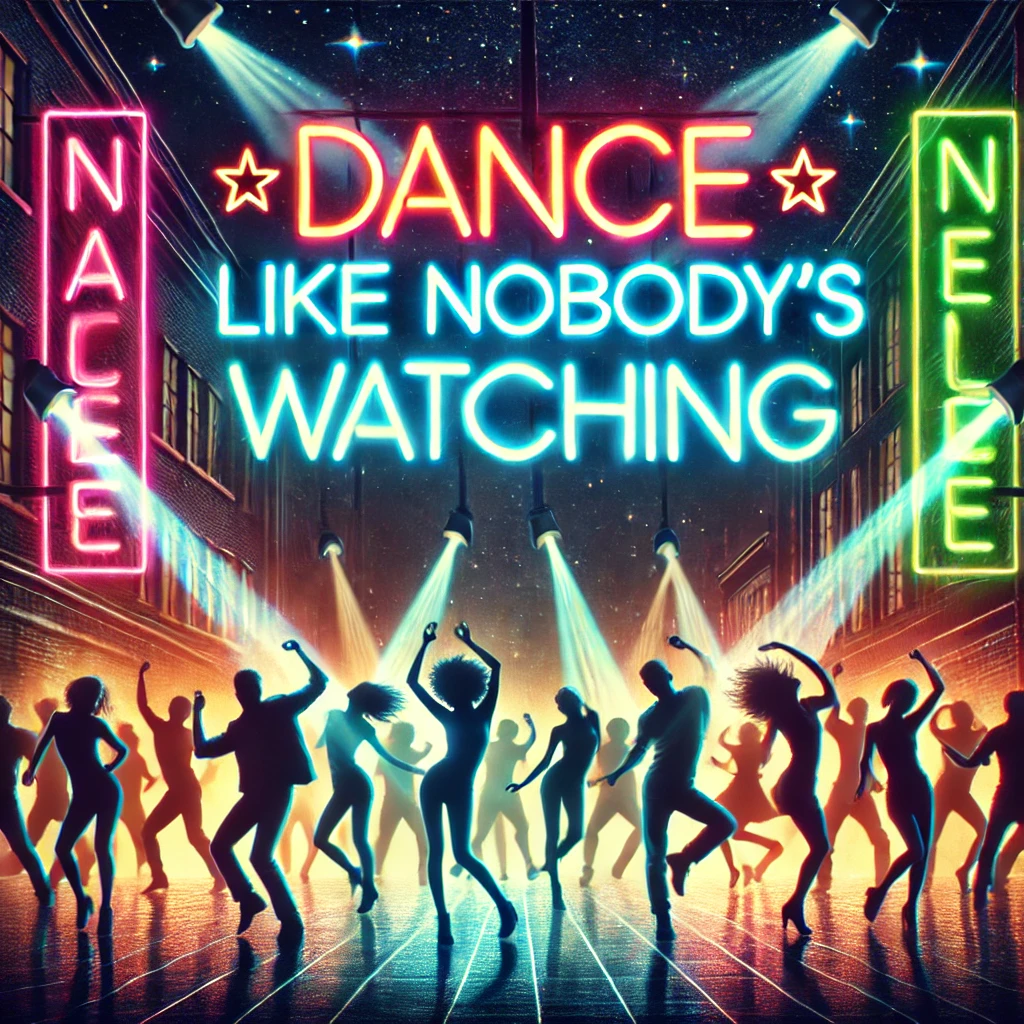 Bright energetic neon lights flicker against a dark urban backdrop People are dancing under spotlights carefree and joyful with the title Dance Like Nobodys Watching illuminated in bold glowing font overhead The dancers are silhouettes moving freely and celebrating under a night sky with colorful lights and music